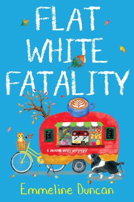 Flat White Fatality 1496733436 Book Cover