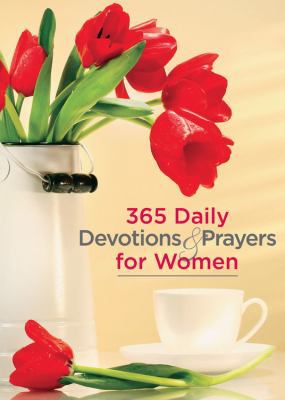 365 Daily Devotions & Prayers for Women 1605874590 Book Cover