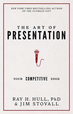 The Art of Presentation: Your Competitive Edge 0768411394 Book Cover