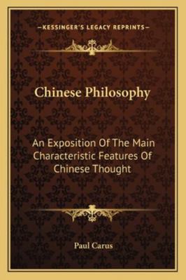 Chinese Philosophy: An Exposition Of The Main C... 1163077070 Book Cover