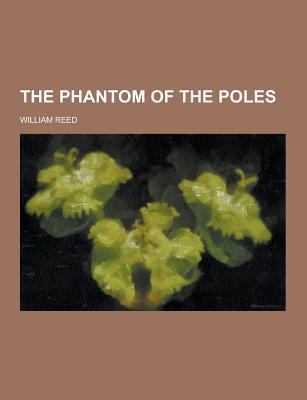 The Phantom of the Poles 1230217479 Book Cover