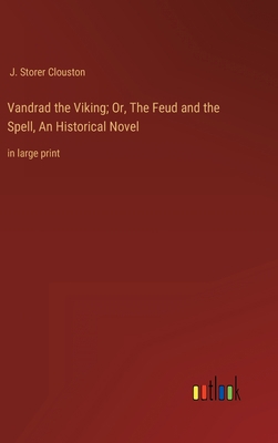 Vandrad the Viking; Or, The Feud and the Spell,... 3368339176 Book Cover