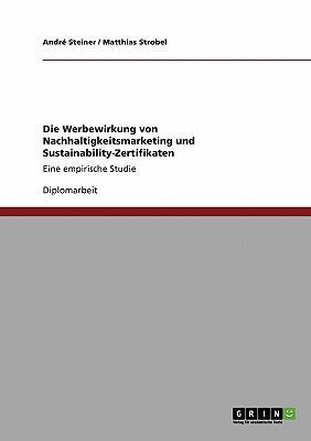 Die Werbewirkung von Nachhaltigkeitsmarketing u... [German] 3640194675 Book Cover