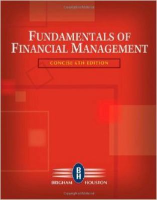 Fundamentals of Financial Management, Concise E... 0324664567 Book Cover