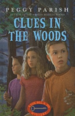 Clues in the Woods (Liza, Bill & Jed Mysteries ... 0812426657 Book Cover