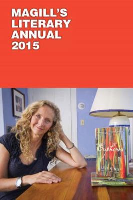Magill's Literary Annual, 2015: Print Purchase ... 1619256851 Book Cover
