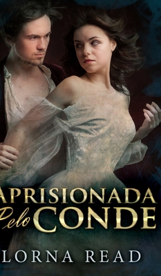 Aprisionada Pelo Conde [Portuguese] 171568771X Book Cover