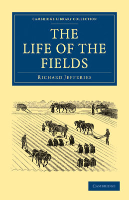 The Life of the Fields 1108025331 Book Cover