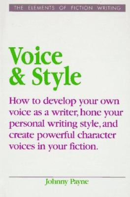 Voice & Style (Elements of Fiction Writing) 0898796938 Book Cover