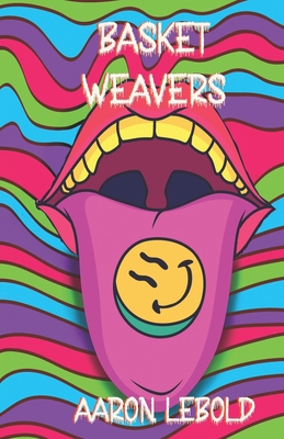 Basket Weavers B0DYZHDW7C Book Cover