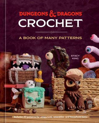 Dungeons & Dragons Crochet: A Book of Many Patt... 0593836766 Book Cover