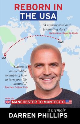 Reborn in the USA / Manchester to Montecito