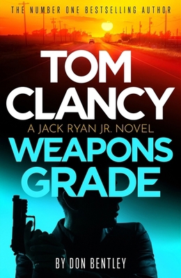 Tom Clancy Weapons Grade 1408727730 Book Cover