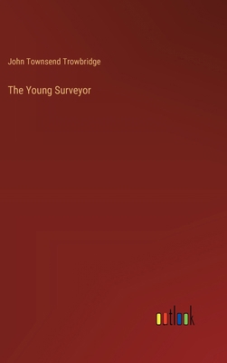 The Young Surveyor 3368655868 Book Cover