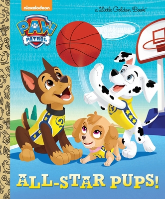 All-Star Pups! (Paw Patrol) 1101936851 Book Cover