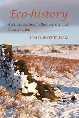 Eco-History. an Introduction to Biodiversity an... 1874267812 Book Cover