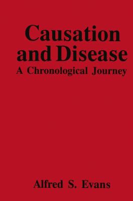 Causation and Disease: A, 0306442833 Book Cover