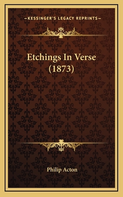 Etchings in Verse (1873) 1164732986 Book Cover