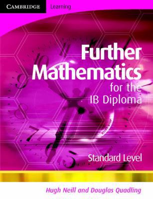 Further Mathematics for the IB Diploma Standard... 0521714664 Book Cover