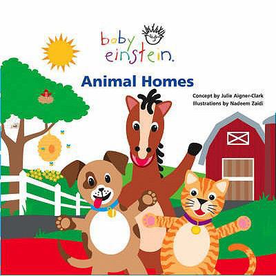 Animal Homes. Concept by Julie Aigner-Clark 1407102478 Book Cover