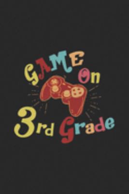 Game On 3rd Grade: Game On 3rd Grade Back to School, Retro Video Game Design Premium  Journal/Notebook Blank Lined Ruled 6x9 100 Pages