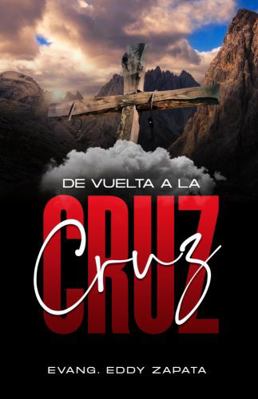 Paperback De Vuelta a la Cruz [Spanish] Book