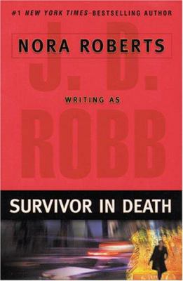 Survivor in Death [Large Print] 0786275103 Book Cover