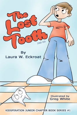 The Lost Tooth 195403962X Book Cover
