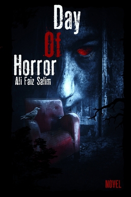 Day of Horror: Novel B0CZM77CTK Book Cover