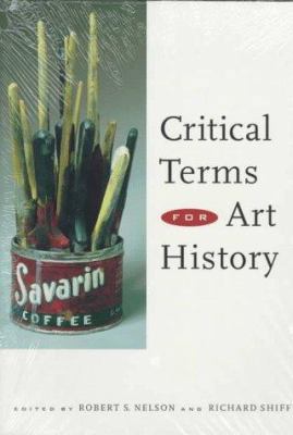 Critical Terms for Art History 0226571653 Book Cover