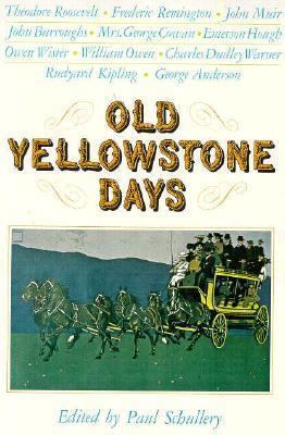 Old Yellowstone Days 0870811215 Book Cover