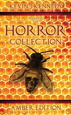 The Horror Collection: Amber Edition B0FBGNZTMN Book Cover