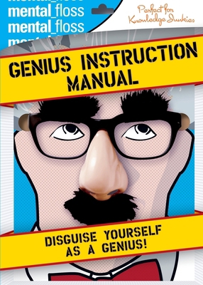 Mental Floss: Genius Instruction Manual 0060882530 Book Cover