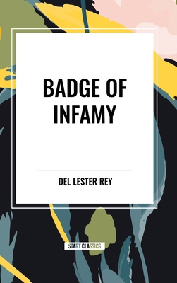 Badge of Infamy            Book Cover