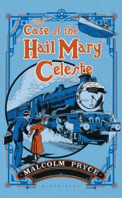 The Case of the 'Hail Mary' Celeste 1408858924 Book Cover