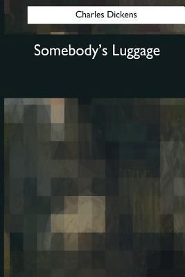 Somebody's Luggage 1544097514 Book Cover
