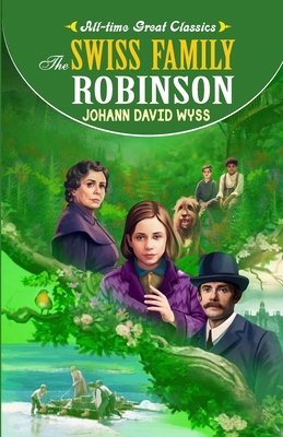 The Swiss Family Robinson 8131016765 Book Cover