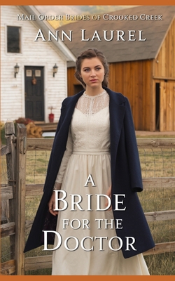 A Bride for the Doctor B0FW5KTVB8 Book Cover