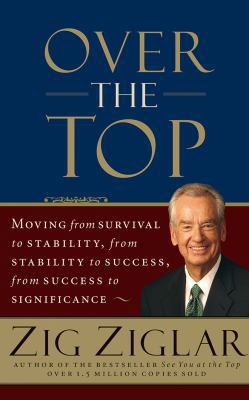 Over the Top: Moving from Survival to Stability... 1543603653 Book Cover