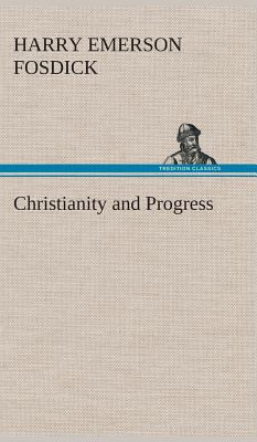 Christianity and Progress 3849518248 Book Cover