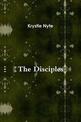 The Disciples 1458347877 Book Cover