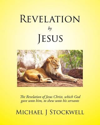 Revelation By Jesus 1545645442 Book Cover