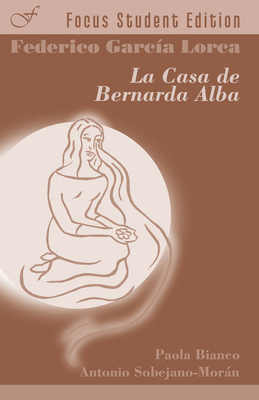 La casa de Bernarda Alba (Focus Student Edition... [Spanish] 1585101435 Book Cover