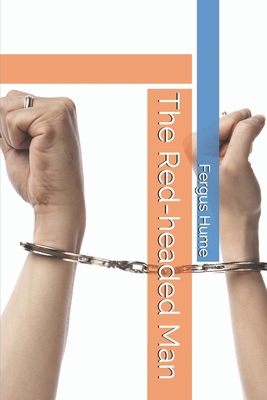 The Red-headed Man 1705778402 Book Cover