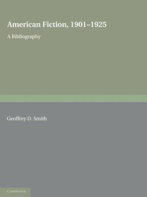 American Fiction, 1901 1925 2 Part Set: A Bibli... 0521166144 Book Cover