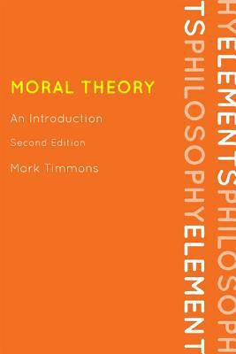 Moral Theory: An Introduction 0742564916 Book Cover