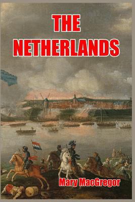 The Netherlands 1389432068 Book Cover