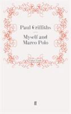 Myself and Marco Polo 0571247350 Book Cover