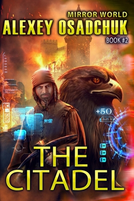 The Citadel (Mirror World Book #2) 8088231086 Book Cover