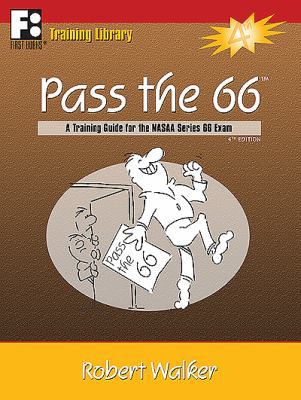 Pass the 66: A Training Guide for the NASAA Ser... 1610070380 Book Cover